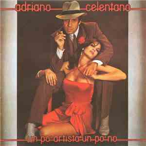 Adriano Celentano - Un Po' Artista Un Po' No album flac