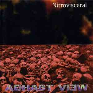 Aghast View - Nitrovisceral album flac