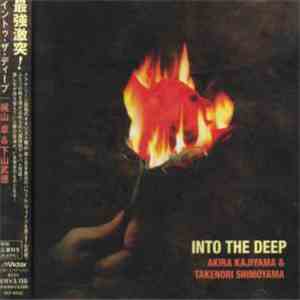Akira Kajiyama & Takenori Shimoyama - Into The Deep album flac