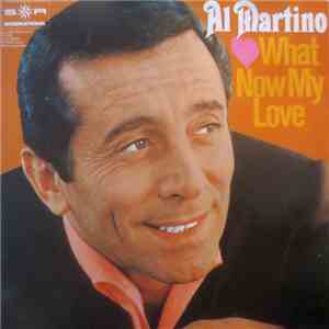 Al Martino - What Now My Love album flac