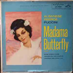 Albanese, Peerce . . . Puccini, Rome Opera House Orchestra And Chorus, Vincenzo Bellezza - Madame Butterfly Abridged album flac