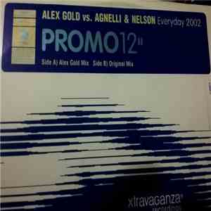 Alex Gold Vs. Agnelli & Nelson - Everyday 2002 album flac