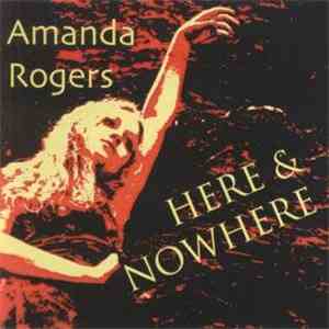 Amanda Rogers - Here & Nowhere album flac