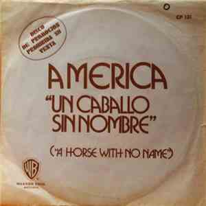 America  - Un Caballo Sin Nombre album flac