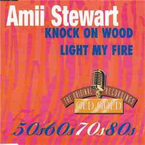 Amii Stewart - Knock On Wood / Light My Fire album flac