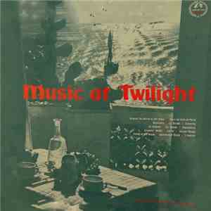 Andre Silvano And His Orchestra - Music At Twilight album flac