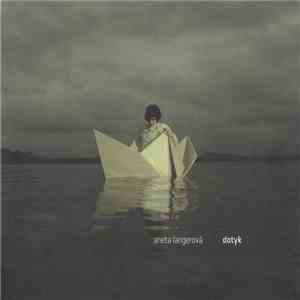 Aneta Langerová - Dotyk album flac