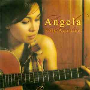 Angela  - Folk Acustico album flac