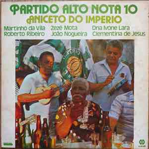Aniceto Do Império - Partido Alto Nota 10 album flac