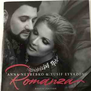 Anna Netrebko, Yusif Eyvazov - Romanza album flac