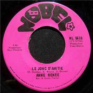 Anne Renée - Le Jonc D'amitie / Pas De Mariage album flac
