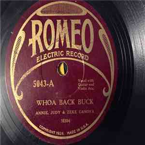 Annie, Judy & Zeke Canova - Whoa Back Buck / Hannah My Love album flac