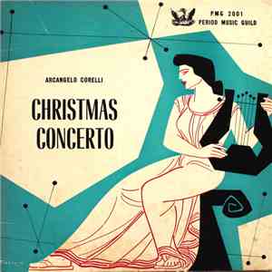 Arcangelo Corelli - Arcangelo Corelli: Christmas Concerto (Concerto Grosso No. 8 in G Minor, Op. 6) album flac