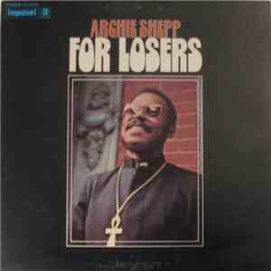 Archie Shepp - For Losers album flac