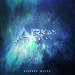 Arkam  - Ethereal album flac