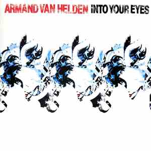 Armand Van Helden - Into Your Eyes album flac