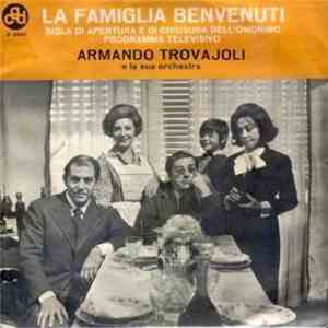 Armando Trovajoli E La Sua Orchestra - La Famiglia Benvenuti / Viver Felici album flac