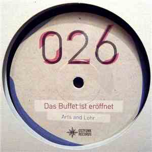 Arts And Lohr - Das Buffet Ist Eröffnet album flac