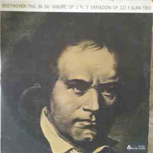 Beethoven, Alma Trio - Trio In Do Minore Op. 1 N. 3 Variazioni Op. 121 album flac