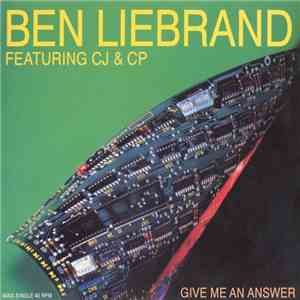 Ben Liebrand Featuring CJ & CP - Give Me An Answer album flac