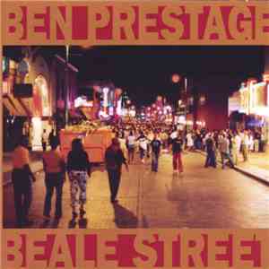 Ben Prestage - Beale Street album flac