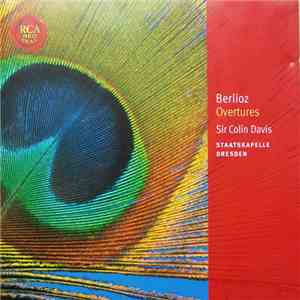 Berlioz, Sir Colin Davis, Staatskapelle Dresden - Overtures album flac