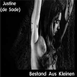 Bestand Aus Kleinen - Justine (De Sade) album flac