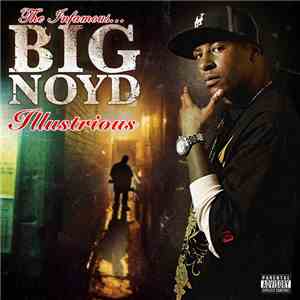 Big Noyd - Illustrious album flac