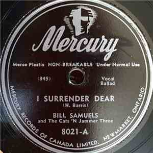 Bill Samuels And The Cats 'n Jammer Three - I Surrender Dear / My Bicycle Tillie album flac