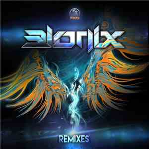 Bionix - Remixes album flac