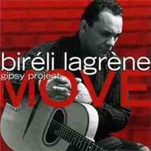 Biréli Lagrène Gipsy Project - Move album flac