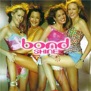 Bond  - Shine album flac
