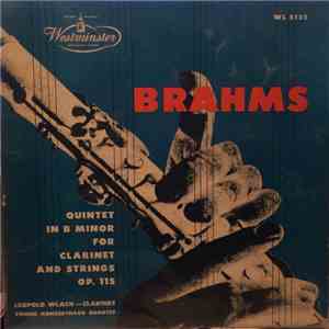 Brahms - Leopold Wlach, Vienna Konzerthaus Quartet - Quintet In B Minor For Clarinet And Strings, Op. 115 album flac