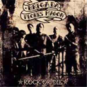 Brigada Flores Magon - Rock Or Die album flac