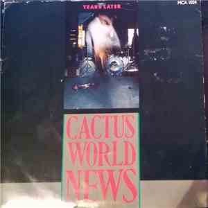 Cactus World News - Years Later album flac