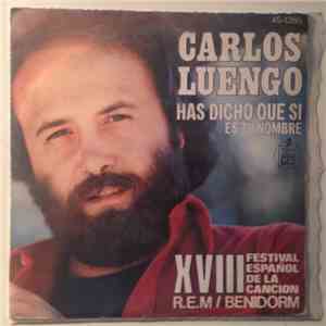 Carlos Luengo - Has Dicho Que Si album flac
