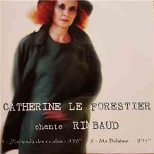 Catherine Le Forestier - J'Ai Tendu Des Cordes... / Ma Bohème album flac