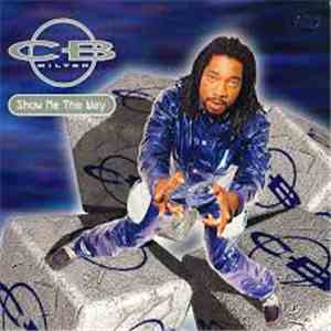 CB Milton - Show Me The Way album flac