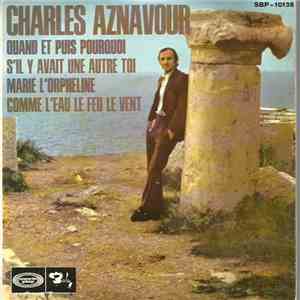 Charles Aznavour - Quand Et Puis Pourquoi album flac