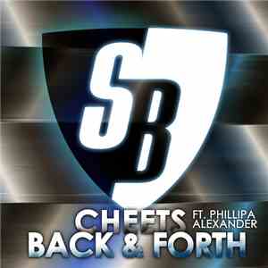 Cheets Ft Phillipa Alexander - Back & Forth album flac