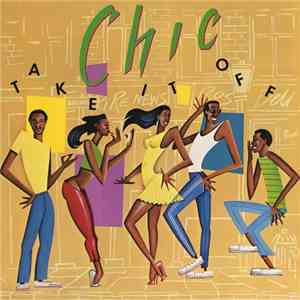 Chic - Take It Off album flac