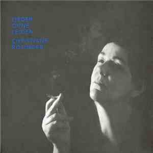 Christiane Rösinger - Lieder Ohne Leiden album flac