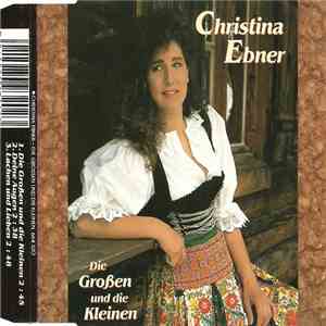 Christina Ebner - Die Großen Und Die Kleinen album flac