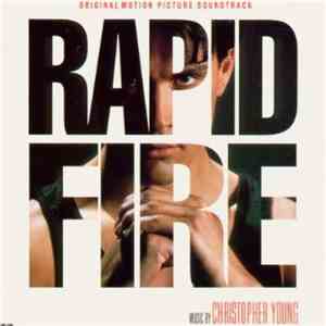 Christopher Young - Rapid Fire (Original Motion Picture Soundtrack) album flac