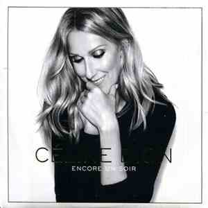 Céline Dion - Encore Un Soir album flac
