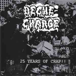 Deche-Charge / Nihilistic Front - 25 Years Of Crap !! / Studs And Rags #1 album flac