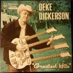 Deke Dickerson - Greatest Hits Volume 1 album flac