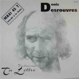 Denis Desrouvres - J'Ai Bien Reçu Ta Lettre album flac
