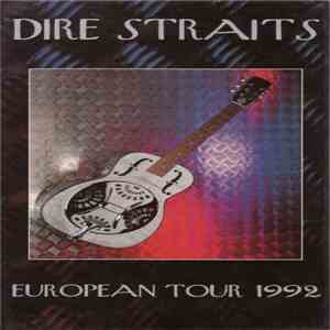 Dire Straits - European Tour 1992 album flac