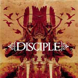 Disciple  - Disciple album flac
